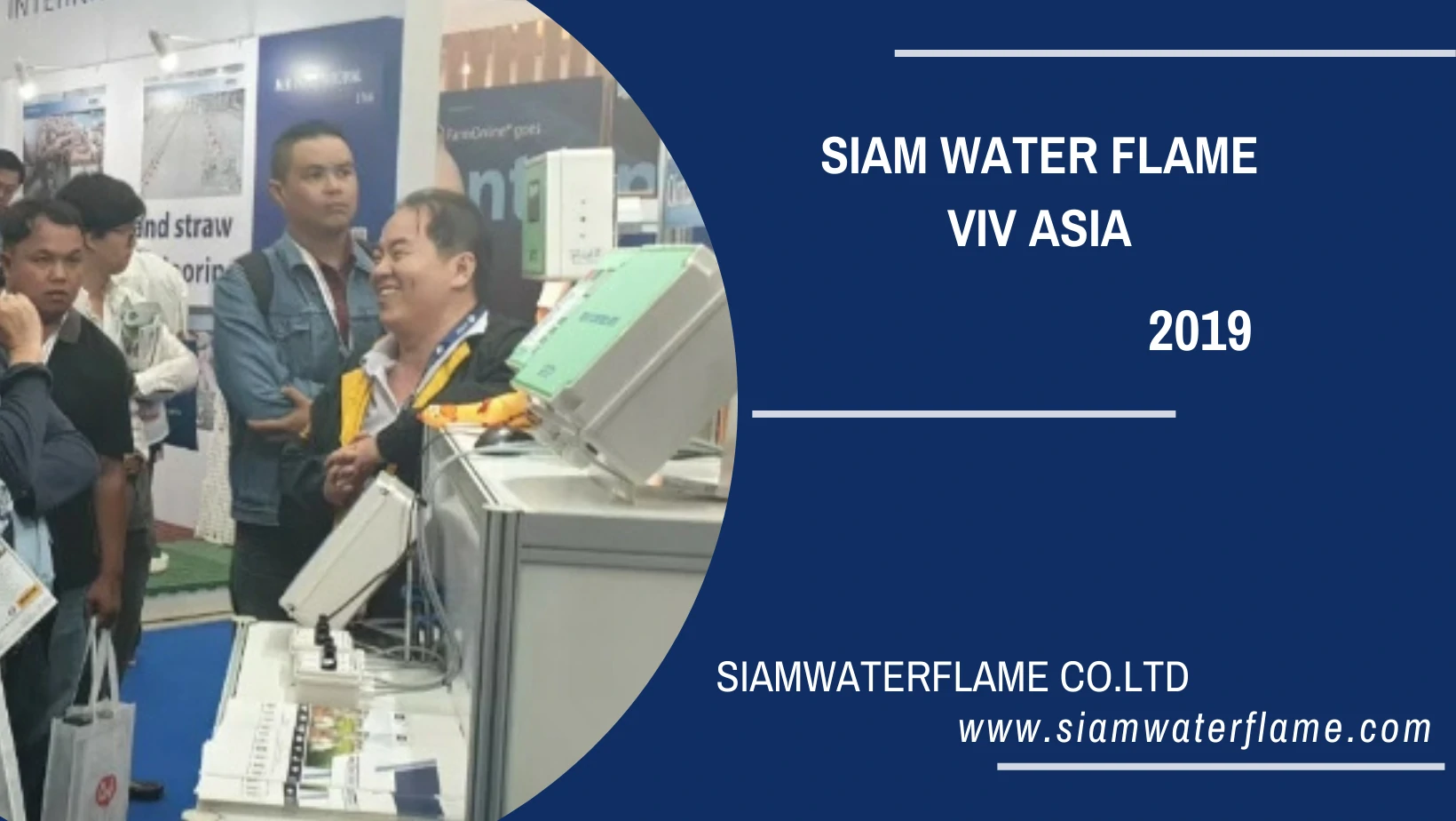 Siam water flame VIV Asia 2019