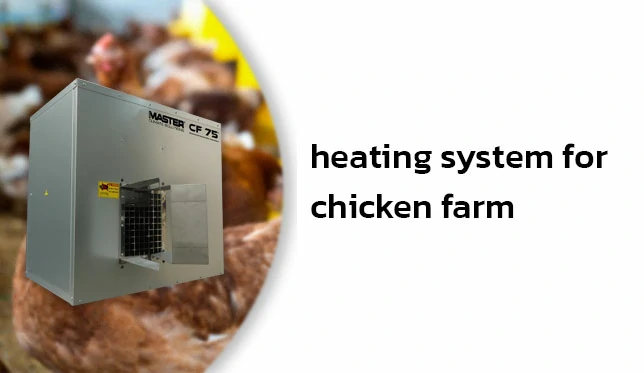 Heating system products for chicken farms