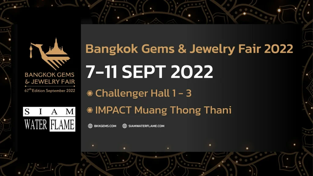 Bangkok Gems Jewelry Fair 2022