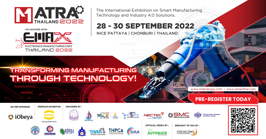 งานแสดงเทคโนโลยี การผลิตอัจฉริยะเพื่ออุตสาหกรรม 4.0 MATRA Thailand 2022